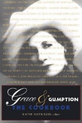 Grace & Gumption - The Cookbook