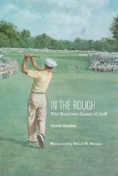 In the Rough - The Business Game of Golf