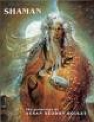 Shaman - The Paintings of Susan Seddon Boulet