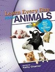 Learn Every Day about Animals