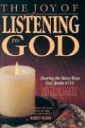 The Joy of Listening to God