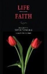 Life / Faith