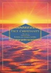 True Christianity Volume 2 - The Deluxe New Century Edition