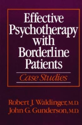 Effective Psychotherapy with Borderline Patients - Case Studies