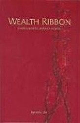 Wealth Ribbon: Taiwan Bound, America Bound