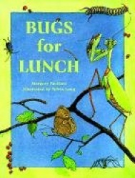 Bugs for Lunch