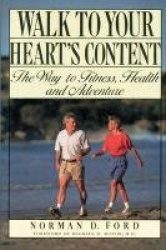 Walk to Your Heart's Content
