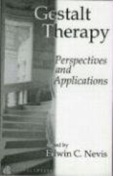 Gestalt Therapy - Perspectives and Applications