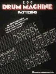 Two Hundred Drum Machine Patterns