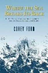 Where the Sea Breaks Its Back