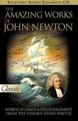 Amazing Works of John Newton