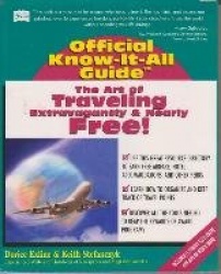The Art of Travelling Extravagantly and Nearly Free