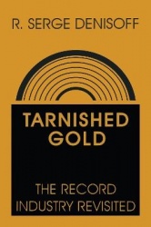 Tarnished Gold - Record Industry Revisited