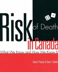 Risk of Death in Canada - What We Know and How We Know It