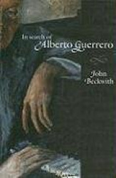 In Search of Alberto Guerrero