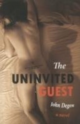 The Uninvited Guest
