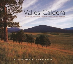 Valles Caldera - A Vision for New Mexico's National Preserve