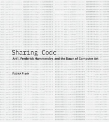 Sharing Code: Art1, Frederick Hammersley, and the Dawn of Computer Art