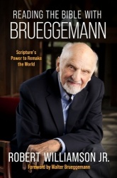 Reading the Bible with Bruggemann