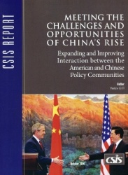Meeting the Challenges and Opportunities of China's Rise - Expanding and Improving Interaction between the American and Chinese