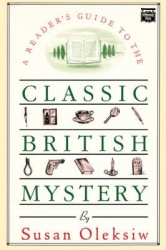 The Readers Guide to the Classic British Mystery