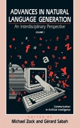 Advances in Natural Language Generation - An Interdisiplinary Perspective, Volume 1