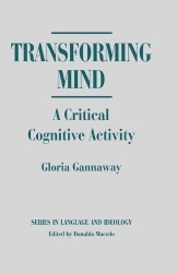 Transforming Mind - A Critical Cognitive Activity