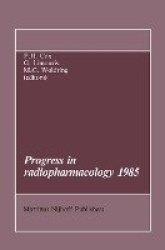 Progress in Radiopharmacology 1985