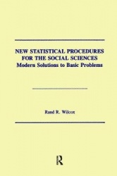 New Statistical Procedures for the Social Sciences - Modern Solutions To Basic Problems