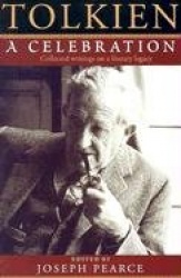 Tolkien: A Celebration - A Celebration