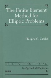 The Finite Element Method for Elliptic Problems