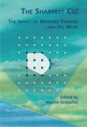 The Sharpest Cut - The Impact of Manfred Padberg and His Work