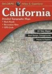 Delorme California Atlas&Gazetteer