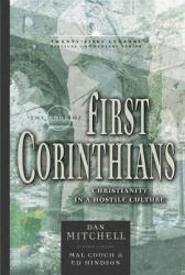 First Corinthians - Christianity In A Hostile Culture