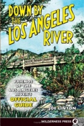 Down by the Los Angeles River