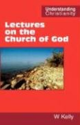 Lectures on the Church of God