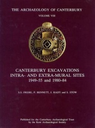 Canterbury Excavations Intra- and Extra-Mural Sites 1949-55 and 1980-84
