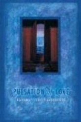 Pulsation of Love - 2nd Edition