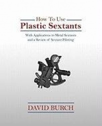 How to Use Plastic Sextants