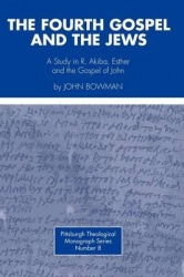 Fourth Gospel and the Jews