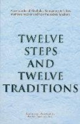 Twelve Steps and Twelve Traditions
