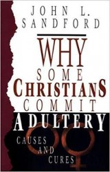 Why Some Christians Commit Adultery