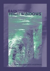 Rain Through High Windows