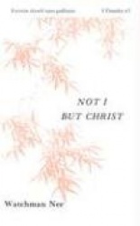 Not I But Christ