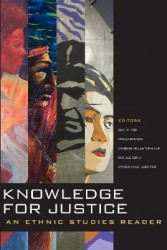 Knowledge for Justice - An Ethnic Studies Reader