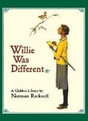 Willie Was Different - A Children's Story