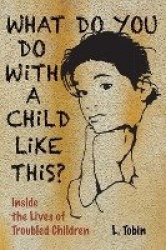 What Do You Do with a Child...