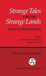 Strange Tales from Strange Lands - Stories by Zheng Wanlong