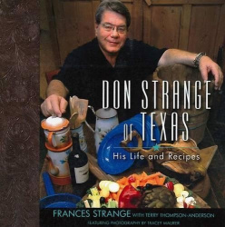 Don Strange of Texas - His Life and Recipes