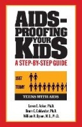 AIDS-Proofing Your Kids - A Step-by-Step Guide